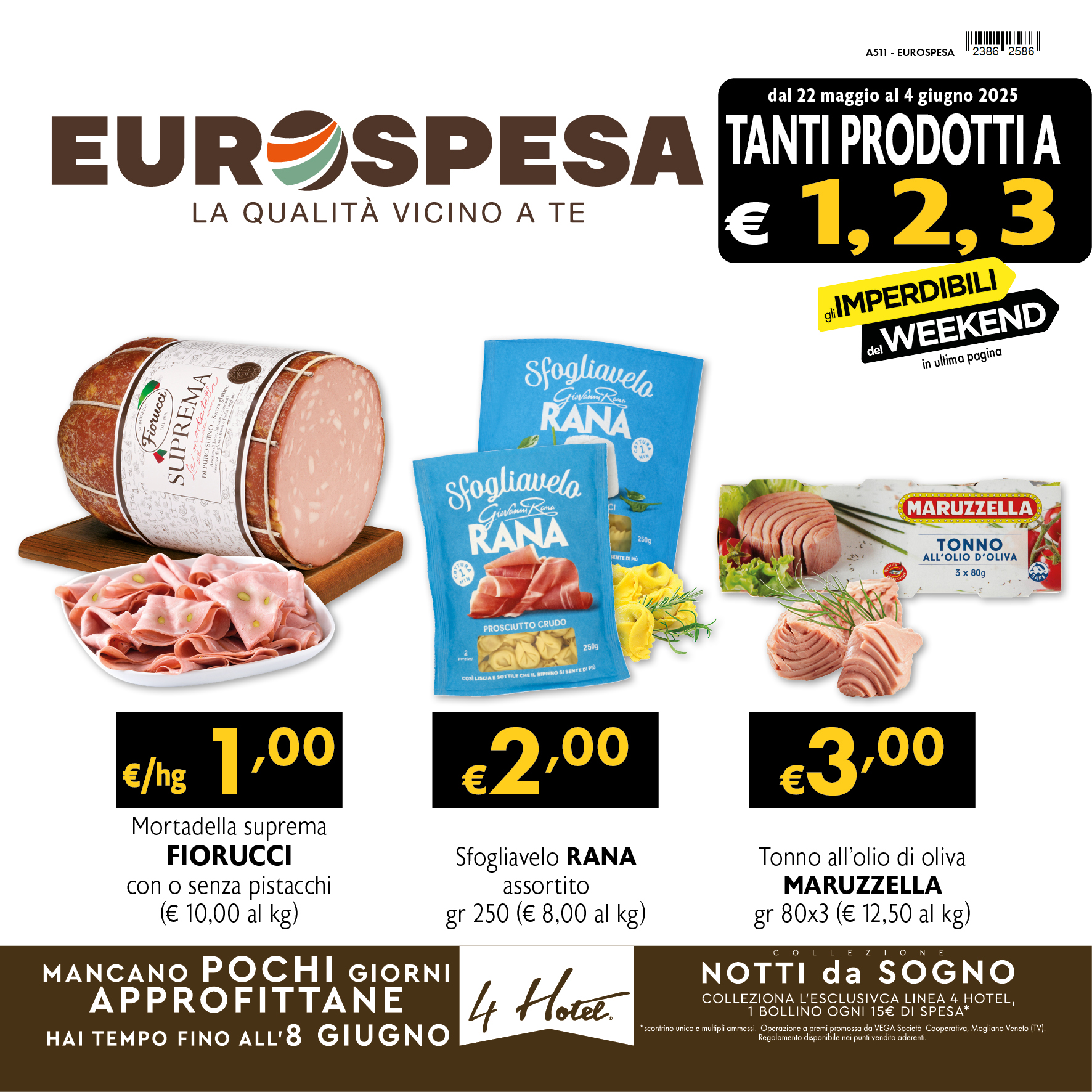 Offerte dal 22 Maggio al 4 Giugno 2025